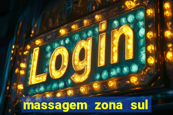 massagem zona sul porto alegre